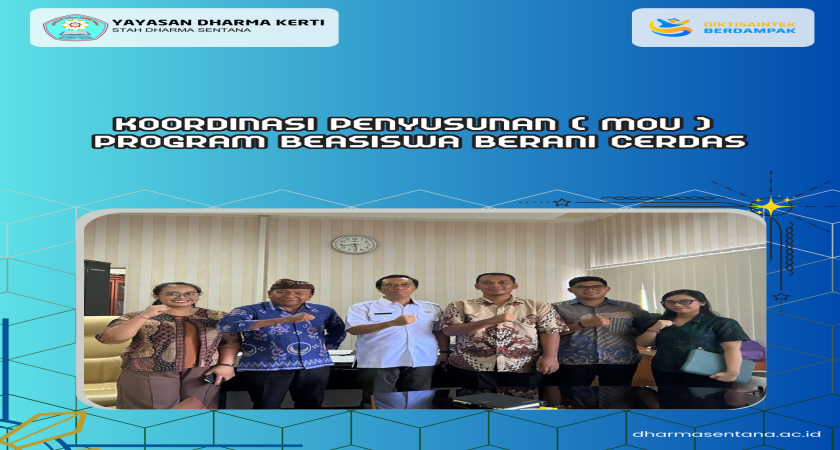 Koordinasi Penyusunan ( MOU ) Program Beasiswa Berani Cerdas