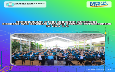 Mahasiswa STAH Dharma Sentana Didorong Jadi Generasi Tangguh Berjiwa Entrepreneur di Era 5.0