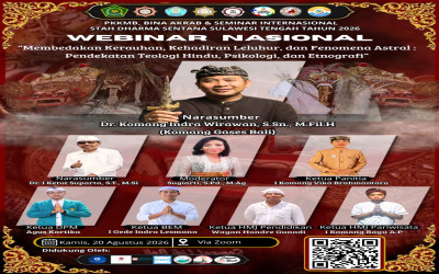 Edukasi Mahasiswa Baru, Webinar Nasional STAH Dharma Sentana Sulteng Bedah Kerauhan dan Fenomena Astral Melalui Pendekatan Teologi Hindu, Psikologi, dan Etnografi.
